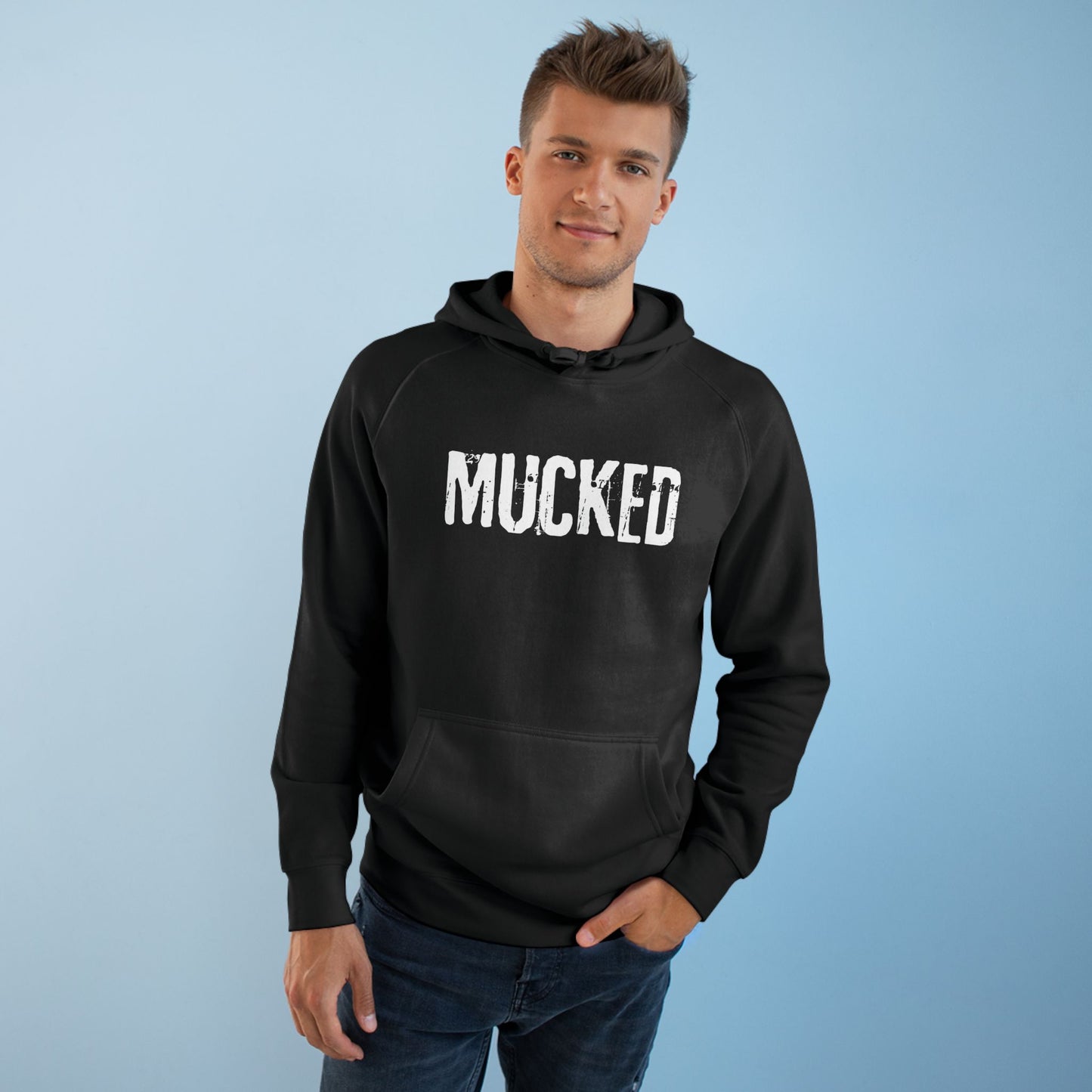 THE ORIGINAL MUCKED HOODIE